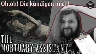 Traumjob Leichenbestatter  The Mortuary Assistant  Deutsch  Lets Play [upl. by Chappie]