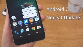 Official Android 711 Nougat Update [upl. by Marvel626]