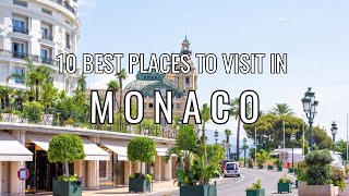 10 Best Places To Visit In Monaco  Travel Guide shorts [upl. by Adnahsat]