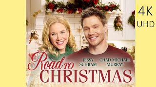 💕 The Road to Christmas 4K UHD  Full Movie  Chad Michael Murray Rated G  No Ads [upl. by Annais544]