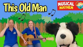 This Old Man He Played One  Nursery Rhyme  Musical Mayhem [upl. by Repinuj]