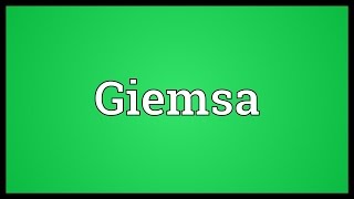 Giemsa Meaning [upl. by Rudy]