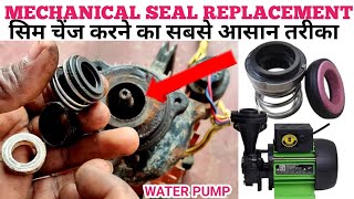 Mechanical Seal Replacement  वाटर पंप का मेकेनिकल सिल कैसे चेंज करें  Water Pump Pressure Increase [upl. by Leuamme658]