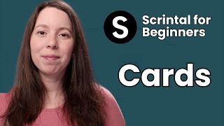 Scrintal Cards  Scrintal for Beginners [upl. by Kcirdnekal660]