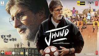 Jhund Full Movie 2022  Amitabh Bachchan Rinku Rajguru  Nagraj Manjule  1080p HD Facts amp Review [upl. by Sewole]