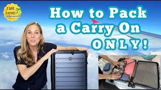 How to Pack a Carry On Only 2023 Packing Hacks and Secrets  Packing Tips [upl. by Notlef852]