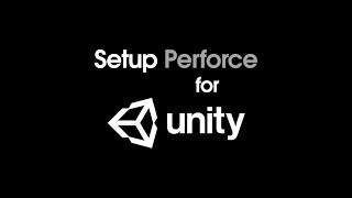 Setup Perforce for Unity [upl. by Aynatan]