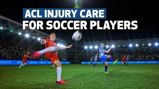 ACL Injury Care for Soccer Players  Houston Methodist [upl. by Knowling]