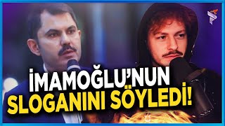 Murat Kurum İmamoğlunun Sloganını Söyledi [upl. by Llenehc]