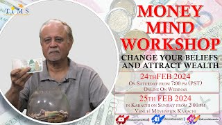 MONEY MIND WORKSHOP  CHANGE YOUR BELIEFS AND ATTRACT WEALTH  money workshop drmoizhussain [upl. by Xeno]