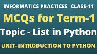 IMPORTANT MCQS OF IP XI FOR TERM1 INFORMATICS PRACTICES CLASS 11 LIST IN PYTHON [upl. by Enaffit655]