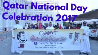 Qatar National Day Celebration 2017  BPS Doha [upl. by Brownley119]