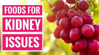 6 of the Best Foods for People With Kidney Problems [upl. by Deys]