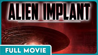 Alien Implant 1080p FULL MOVIE [upl. by Watt365]