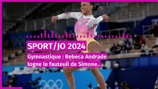 jo 2024 gymnastique Rebecca Andrade logne le fauteuil de Simone biles [upl. by Eniar]