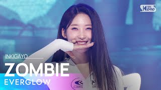 EVERGLOW 에버글로우  ZOMBIE 인기가요 inkigayo 20240623 [upl. by Dietz]