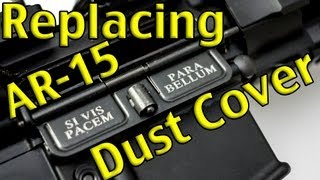 Replacing AR15 ejection port dust cover  EASY [upl. by Palua]