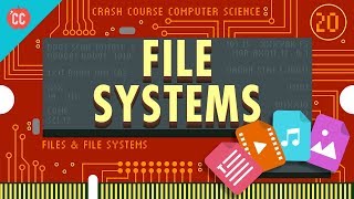 Files amp File Systems Crash Course Computer Science 20 [upl. by Santos948]