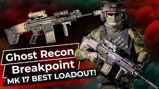 Best MK17 Loadout  Blueprint Location  Ghost Recon Breakpoint [upl. by Percy23]