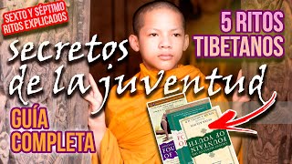 5 Ritos Tibetanos incluye 6º y 7º Rito GUÍA COMPLETA del Secreto de la Fuente de la Juventud [upl. by Terrence419]