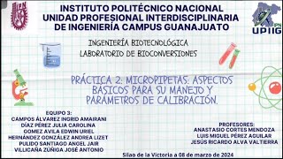 Práctica 2 Micropipetas aspectos básicos para su manejo y parámetros de calibración [upl. by Acul]