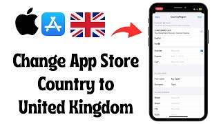 🇬🇧 How to Change App Store CountryRegion to United Kingdom  UK London [upl. by Key]