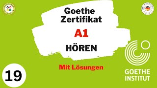 Goethe Zertifikat A1  Hören Modelltest mit Lösung am Ende  Model Test19 [upl. by Ynattir]