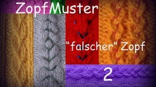 122 ZopfMuster  quotfalscherquot Zopf 2 [upl. by Eesyak]