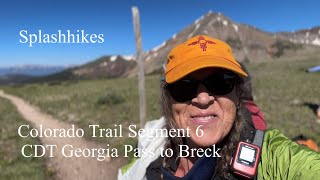 Colorado Trail Segment 6 CDT Georgia Pass to Breckenridge [upl. by Eissolf922]