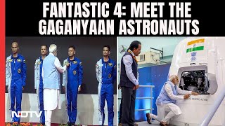 Gaganyaan  Indias Fantastic 4 Meet The Gaganyaan Astronauts Named By PM [upl. by Eelymmij396]