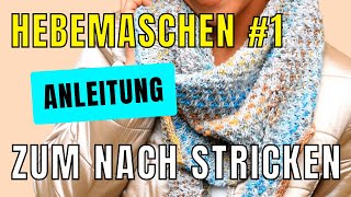 Hebemaschentuch stricken asymetrisch Anleitung Teil 1 [upl. by Faustina]