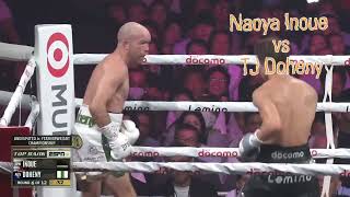 NaoyaInouevsTjDoheny highlights fights🥊🥊🥊 [upl. by Shelia904]