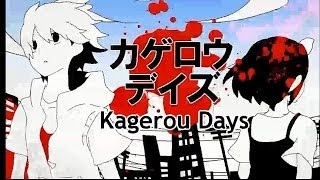 Kagerou Days English Dub 【Zoozbuh】  カゲロウデイズ [upl. by Ateloiv]