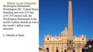 What is an obelisk  Top 10 Obelisk in the World [upl. by Suoinuj236]