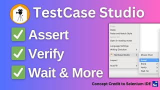 New Feature Add Assert Verify Wait Mouse Hover Steps in TestCase Studio [upl. by Abocaj]