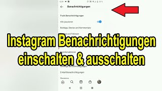 Instagram Benachrichtigungen einschalten amp ausschalten  Nachrichten aktivieren amp deaktivieren [upl. by Romelle]