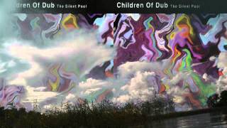 Children of Dub  Transcendental [upl. by Markland]