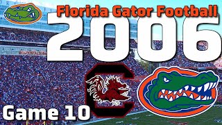 2006 Florida Gators Football Game 10  Thrilling Finish vs South Carolina at The Swamp  Full Game [upl. by Pacorro941]