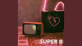 Super 8 [upl. by Ransome]