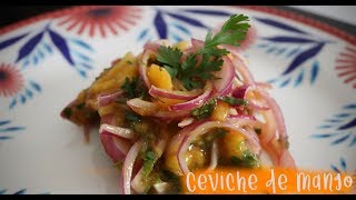 CEVICHE DE MANGO RÁPIDO Y DELICIOSO  RECETA FÁCIL [upl. by Darice615]