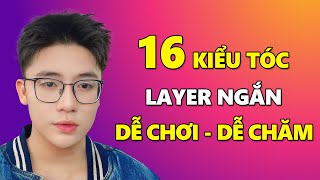 16 Kiểu Tóc LAYER NAM NGẮN Đẹp Không Tưởng Lại DỄ CHƠI DỄ CHĂM  Kiểu Tóc Nam Đẹp [upl. by Bamby]