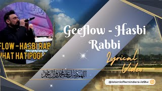 Hasbi Rabbi Jallallah lyricsNihat Hatipoğlu Dinî Rap Geeflow Turkish Naat [upl. by Myrtia]