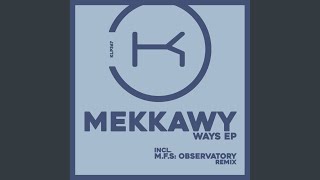 Ways MFS Observatory Remix [upl. by Brien242]