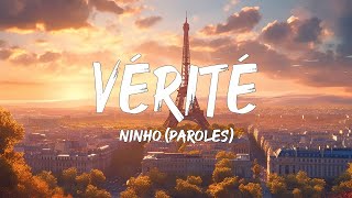 Ninho  Vérité ParolesLyrics  Mix Alonzo Gims Slimane [upl. by Lehcsreh]