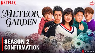 Meteor Garden Season 2 Release Date Confirmation amp More Updates [upl. by Aeiram]