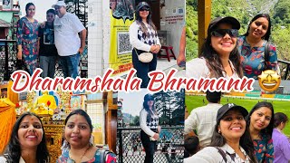 Vlog 85  Dharamshala Bhramann🤩Himachal Trip 2024  trip food fun masti travel dharamshala 🥳🧿 [upl. by Decca673]