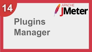 JMeter Beginner Tutorial 14  How to use Plugins Manager [upl. by Aniala229]