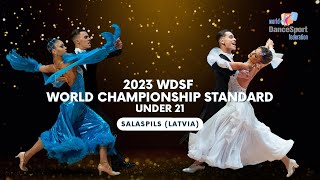 2023 WDSF World Championship Standard Under 21  Quarterfinal Semifinal and Final [upl. by Wilhelmina]