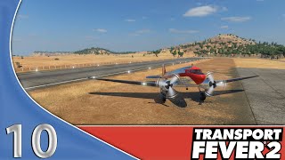 ÜBERFLIEGER 🚂 10🚛 TRANSPORT FEVER 2 🐺 DEUTSCH LETS PLAY ► KAMPAGNE KAPITEL 2MISSION 10 [upl. by Zandra]