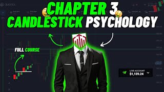 Chapter 3  Candlestick Psychology In Quotex Full Course Video🤑🔥 Win Every Trades On Quotex Binary [upl. by Ynalem]